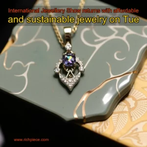 Read more about the article International Jewellery Show returns with affordable and sustainable jewelry on Tue